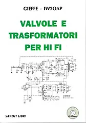 Testo moderno su valvole  |  Electron-tube circuits di Samuel Seely E' un vecchio testo di ingegneria, mi...
