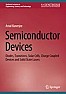 New Semiconductor Device book |  Dear forum members,  My promised book on semiconductor devices has been...