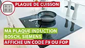 F9 clignotant sur le premier anneau d'une plaque induction Siemens ?  |  La facture est de 2006 !! "E" on disparus... Par contre "F9" clignote en...
