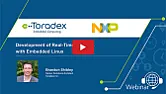 Webinar: Development of Real-Time Systems with Embedded Linux  |  Join the next webinar by Toradex on Development of Real-Time Systems with E...