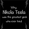 Why Nikola Tesla was the greatest geek who ever lived  | next thread &raquo;