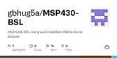 [MSP430] Modified BSL-Scripter for Windows now works with USB-to-UART adapters  |  Not sure this will be of interest here, but just in case: A new WIN32 version of...