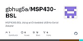 [MSP430] Modified BSL-Scripter for Windows now works with USB-to-UART adapters  |  Not sure this will be of interest here, but just in case: A new WIN32 version of...